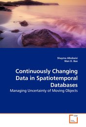 Continuously Changing Data in Spatiotemporal Databases: Managing Uncertainty of Moving Objects