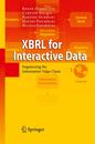 XBRL for Interactive Data: Engineering the Information Value Chain