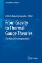 From Gravity to Thermal Gauge Theories: The AdS/CFT Correspondence: The AdS/CFT Correspondence (Lecture Notes in Physics)