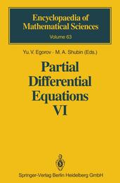 Partial Differential Equations VI: Elliptic and Parabolic Operators (Encyclopaedia of Mathematical Sciences)