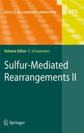 Sulfur-Mediated Rearrangements II (Topics in Current Chemistry)