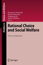 Rational Choice and Social Welfare: Theory and Applications (Studies in Choice and Welfare)