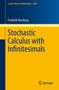 Stochastic Calculus with Infinitesimals (Lecture Notes in Mathematics)