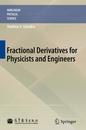 Fractional Derivatives for Physicists and Engineers: Volume I Background and Theory (Nonlinear Physical Science)