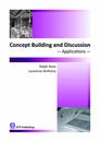 Concept Building and Discussion －Applications－