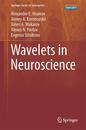 Wavelets in Neuroscience (Springer Series in Synergetics)
