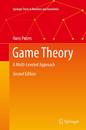 Game Theory: A Multi-Leveled Approach (Springer Texts in Business and Economics)
