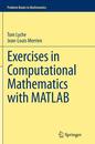 Exercises in Computational Mathematics with MATLAB (Problem Books in Mathematics)