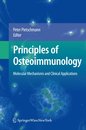 Principles of Osteoimmunology: Molecular Mechanisms and Clinical Applications