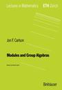 Modules and Group Algebras (Lectures in Mathematics. ETH Zuerich)