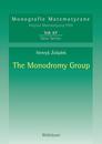 The Monodromy Group (Monografie Matematyczne 67)