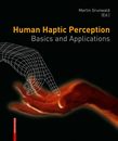 Human Haptic Perception: Basics and Applications