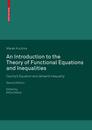 An Introduction to the Theory of Functional Equations and Inequalities Second Edition: Cauchy's Equation and Jensen's Inequality