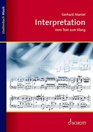 Interpretation: Vom Text zum Klang