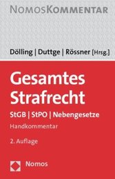 Gesamtes Strafrecht: StGB - StPO - Nebengesetze. Handkommentar