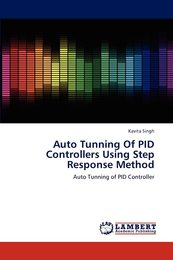 Auto Tunning Of PID Controllers Using Step Response Method: Auto Tunning of PID Controller