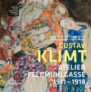 Gustav Klimt: Atelier Feldmuehlgasse 1911-1918