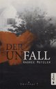 Der Unfall