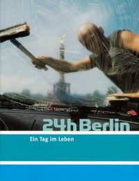 24h Berlin. Ein Tag im Leben: Fotobuch / Coffeetabel-Ttelefonbuch - Lesbuch