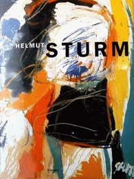 Helmut Sturm. Arbeiten von 1957-1999