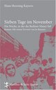 Sieben Tage im November. Die Woche in der die Berliner Mauer fiel