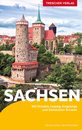 Reisefuehrer Sachsen: Mit Dresden Leipzig Erzgebirge und Saechsischer Schweiz