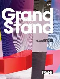 Grand Stand 2: Design for Trade Fair Stands