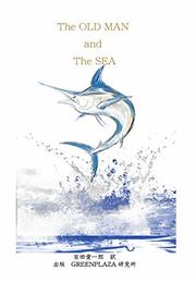 The OLD MAN and The SEA