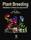 Plant Breeding: Mendelian to Molecular Approaches