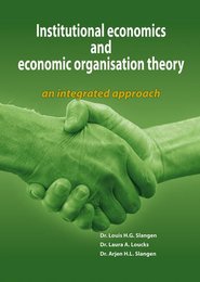 Institutional Economics and Economic Organisation Theory: An Integrated Approach