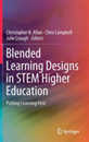 Blended Learning Designs in STEM Higher Education: Putting Learning First