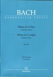 J.S. Bach: Mass in G major BWV 236 Lutheran Mass 4 (Vocal Score). For 合唱 オーケストラ