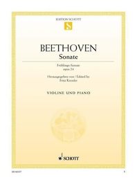 SCHOTT BEETHOVEN L.V. - SONATA IN F MAJOR OP.24 - VIOLON ET PIANO Partition classique Cordes Violon