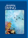 PADI Encyclopedia Of Recreational Diving- Soft Cover Training Materials for Scuba