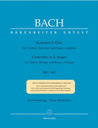 Konzert in E-Dur fuer Violine Streicher und Basso continuo. BWV 1042