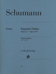 Paganini-Etueden op. 3 und op. 10: revidierte Ausgabe