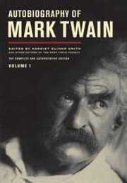 Autobiography of Mark Twain (1) (The Mark Twain Papers)