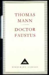 Doctor Faustus (Everyman’s Library Contemporary Classics)