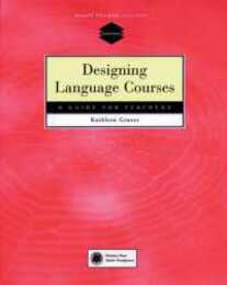Designing Language Courses Text (240 pp) (Teachersource)