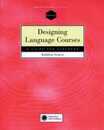 Designing Language Courses Text (240 pp) (Teachersource)