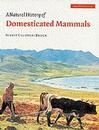 A Natural History of Domesticated Mammals
