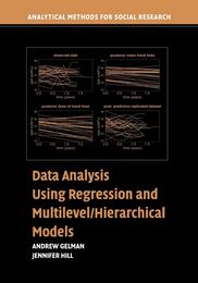 Data Analysis Using Regression and Multilevel/HierarchicalModels (Analytical Methods for Social Research)