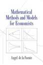 Mathematical Methods and Models for Economists