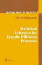 Statistical Inference for Ergodic Diffusion Processes (Springer Series in Statistics)