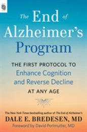 The End of Alzheimer's Program (Export): The First Protocol to Enhance Cognition and Reverse Decline at Any Age