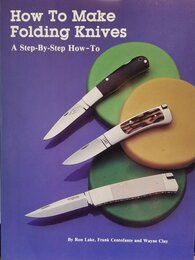 How to Make Folding Knives/a Step-By-Step How-To
