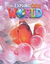 Explore Our World 1 Student Book (National Geographic Explore)