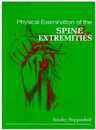 Physical Examination of the Spine and Extremities