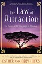 The Law of Attraction: The Basics of the Teachings of AbrahamR