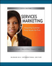 Services Marketing: Integrating Customer Focus Across the Firm